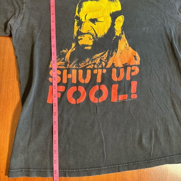 Mr T Shut Up Fool Graphic T Shirt 2010 no tag size M wrestling A team - Picture 5 of 6